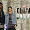 Cloak and Dagger – Stagione 1: la recensione