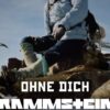 Rammstein – Ohne Dich